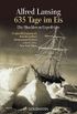 635 Tage im Eis: Die Shackleton-Expedition - (German Edition)