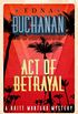 Act of Betrayal (The Britt Montero Mysteries Book 4) (English Edition)
