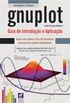 Gnuplot - Guia de Introduo e Aplicao