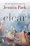 Clear: A Death Trippers Novel