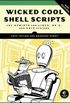 Wicked Cool Shell Scripts