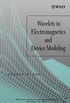 Wavelets in Electromagnetics and Device Modeling
