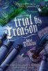 Trial by Treason: The Enchanter General, Book Two (English Edition)