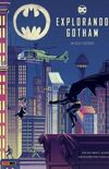 DC: Explorando Gotham