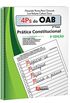 4PS da OAB 2 Fase. Prtica Constitucional