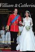 William & Catherine: Their Romance and Royal Wedding in Photographs (English Edition)