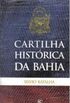 Cartilha Histrica da Bahia