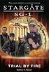 Stargate SG-1: Trial by Fire