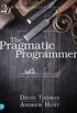 The Pragmatic Programmer: your journey to mastery, 20th Anniversary Edition (English Edition)