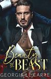 Beauty and the beast: A Modern Day Fairytale Billionaire Mafia Romance (English Edition)