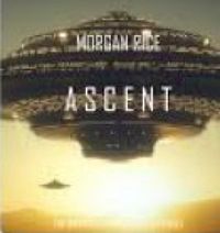 Ascent (the Invasion Chronicles-Book Three)