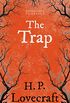 The Trap (Fantasy and Horror Classics): With a Dedication by George Henry Weiss (English Edition)