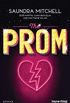 The Prom: Roman (German Edition)