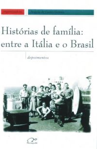Histria de famlia: entre a Itlia e o Brasil