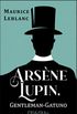 Arsne Lupin, Gentleman-Gatuno
