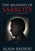 The meaning of Sarkozy