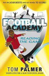 Football Academy: Reading the Game (English Edition)