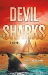 Devil Sharks: A Novel (English Edition)