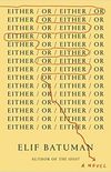 Either/Or: A Novel (English Edition)