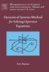 Dynamical Systems Method for Solving Nonlinear Operator Equations: 208