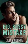 Big Bossy Mistake