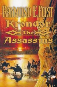 Krondor: The Assassins (The Riftwar Legacy, Book 2)
