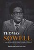 Thomas Sowell e a aniquilao de falcias ideolgicas