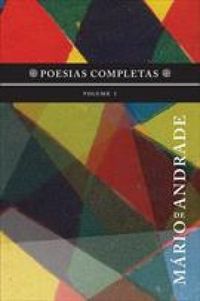 Poesias Completas - Mrio de Andrade