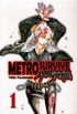 Metro Survive #1