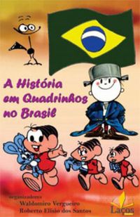 A histria em quadrinhos no Brasil
