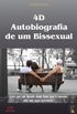 4D Autobiografia de um Bissexual