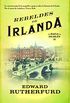 Rebeldes de Irlanda (Bestseller Historica) (Spanish Edition)