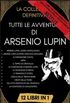 Tutte Le Avventure di Arsenio Lupin  (Italian Edition)