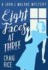 Eight Faces at Three (The John J. Malone Mysteries Book 1) (English Edition)
