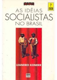 Histria das idias socialistas no Brasil