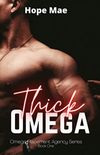 Thick Omega: M/M paranormal romance mpreg