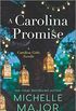 A Carolina Promise (The Carolina Girls) (English Edition)