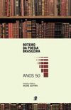 Roteiro da poesia brasileira: anos 50