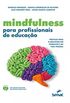 Mindfulness para profissionais de educao