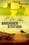 O Céu sobre Brigadier Station