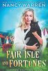 Fair Isle and Fortunes: A Paranormal Cozy Mystery