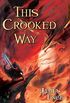 This Crooked Way (Morlock Ambrosius Book 2) (English Edition)