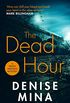 The Dead Hour (Paddy Meehan) (English Edition)