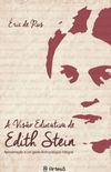 A Viso Educativa de Edith Stein