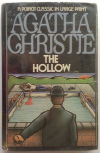 The Hollow: A Hercule Poirot Mystery