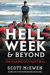 Hell Week and Beyond: The Making of a Navy SEAL (English Edition)