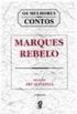 Os melhores contos: Marques Rebelo : seleo  Ary Quintella