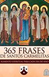 365 frases de Santos Carmelitas