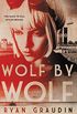 Wolf by Wolf: One girls mission to win a race and kill Hitler (English Edition)