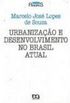Urbanizao e Desenvolvimento no Brasil Atual